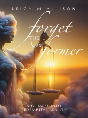 cover image of Forget the Former